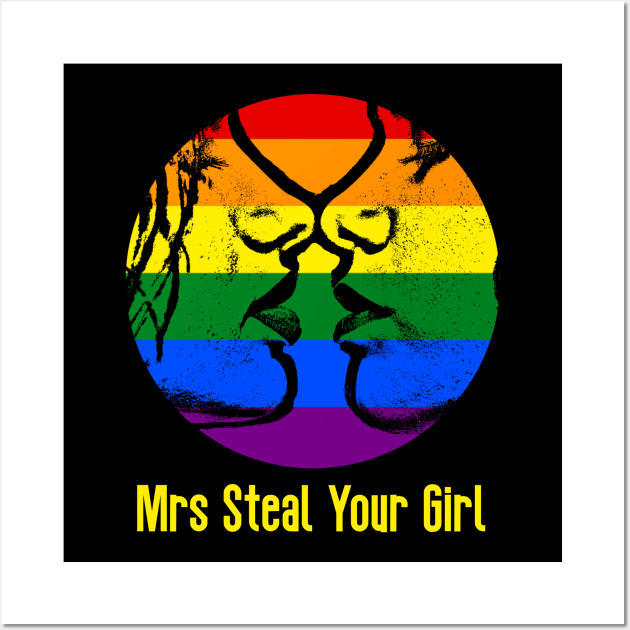 Mrs Steal Your Girl Wall Art by RevolutionInPaint